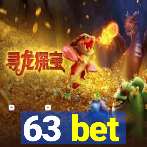 63 bet